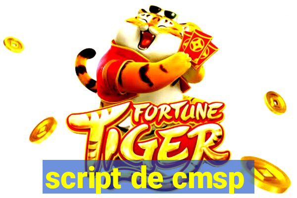 script de cmsp